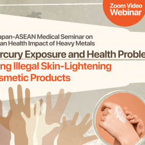 5th Japan – ASEAN Medical Seminar on Human Health Impact of Heavy Metals