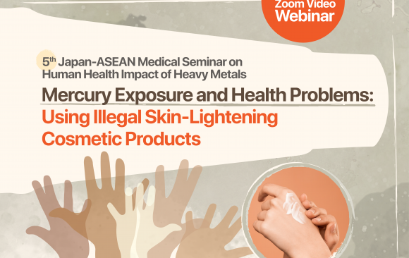 5th Japan – ASEAN Medical Seminar on Human Health Impact of Heavy Metals